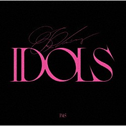 ＢｉＳ「ＫｉＬＬｉＮＧ　ＩＤＯＬＳ」