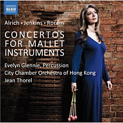 エヴリン・グレニー ジャン・トレル 香港市室内管弦楽団「マレット楽器のための協奏曲集」