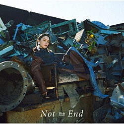 安田レイ「Ｎｏｔ　ｔｈｅ　Ｅｎｄ」