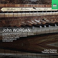 （クラシック）「 ジョン・ウォーガン：チェンバロ作品全集」