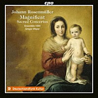 （クラシック）「 ローゼンミュラー：マニフィカトと宗教的コンツェルト集」
