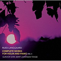 （クラシック）「 ランゴー：ヴァイオリンとピアノのための作品全集　第３集」