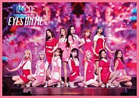 ＩＺ＊ＯＮＥ「 ＩＺ＊ＯＮＥ　１ＳＴ　ＣＯＮＣＥＲＴ　ＩＮ　ＪＡＰＡＮ　［ＥＹＥＳ　ＯＮ　ＭＥ］　ＴＯＵＲ　ＦＩＮＡＬ　－Ｓａｉｔａｍａ　Ｓｕｐｅｒ　Ａｒｅｎａ－」