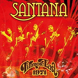 Ｓａｎｔａｎａ「Ｆｉｌｌｍｏｒｅ　Ｅａｓｔ　１９７１」