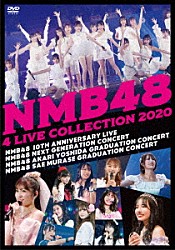 ＮＭＢ４８「ＮＭＢ４８　４　ＬＩＶＥ　ＣＯＬＬＥＣＴＩＯＮ　２０２０」