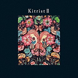 Ｋｉｔｒｉ「Ｋｉｔｒｉｓｔ　Ⅱ」