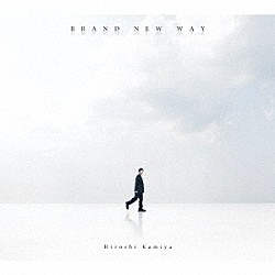 神谷浩史「ＢＲＡＮＤ　ＮＥＷ　ＷＡＹ」