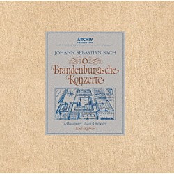 カール・リヒター ミュンヘン・バッハ管弦楽団 ヘルマン・バウマン ヴェルナー・マイエンドルフ マンフレート・クレメント ピエール・ティボー ハンス＝マルティン・リンデ ギュンター・ヘラー「Ｊ．Ｓ．バッハ：ブランデンブルク協奏曲」