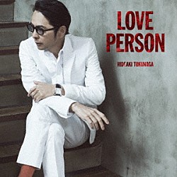 德永英明「ＬＯＶＥ　ＰＥＲＳＯＮ」