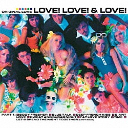 Ｏｒｉｇｉｎａｌ　Ｌｏｖｅ「ＬＯＶＥ！　ＬＯＶＥ！　＆　ＬＯＶＥ！－３０ｔｈ　Ａｎｎｉｖｅｒｓａｒｙ　Ｄｅｌｕｘｅ　Ｅｄｉｔｉｏｎ－」