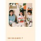 ＳＨＩＳＨＡＭＯ「ＳＨＩＳＨＡＭＯ　７」