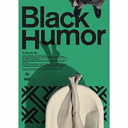 Ｉ　Ｄｏｎ’ｔ　Ｌｉｋｅ　Ｍｏｎｄａｙｓ．「Ｂｌａｃｋ　Ｈｕｍｏｒ」