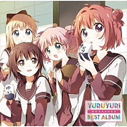 七森中☆ごらく部「ＹＵＲＵＹＵＲＩ　ＧＯＲＡＫＵＢＵ　ＢＥＳＴ　ＡＬＢＵＭ」