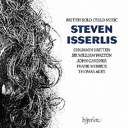 スティーヴン・イッサーリス ミシュカ・ラシュディ・モーメン「イギリスの無伴奏チェロ作品集」