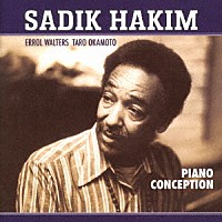 サディク・ハキム「 ピアノ・コンセプション」