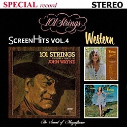 １０１ストリングス・オーケストラ「Ｓｃｒｅｅｎ　Ｈｉｔｓ　Ｖｏｌｕｍｅ　４～Ｗｅｓｔｅｒｎ【映画音楽　第４集】西部劇／荒野の七人」