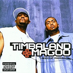 Ｔｉｍｂａｌａｎｄ　＆　Ｍａｇｏｏ「Ｉｎｄｅｃｅｎｔ　Ｐｒｏｐｏｓａｌ」