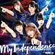 バクステ外神田一丁目「Ｍｙ　Ｉｎｄｅｐｅｎｄｅｎｃｅ」