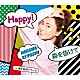 氷川きよし「Ｈａｐｐｙ！／森を抜けて　Ｃ／Ｗ　僕と私の１ページ」