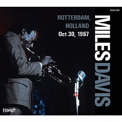 ＭＩＬＥＳ　ＤＡＶＩＳ ウエイン・ショーター ハービー・ハンコック ロン・カーター トニー・ウィリアムス「ＲＯＴＴＥＲＤＡＭ，　ＨＯＬＬＡＮＤ　Ｏｃｔ　３０，　１９６７」