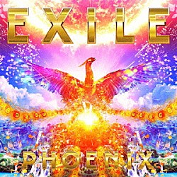 ＥＸＩＬＥ「ＰＨＯＥＮＩＸ」