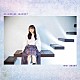 今井麻美「Ｂａｌａｎｃｉｎｇ　Ｊｏｕｒｎｅｙ」