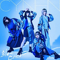 ＣＹＮＨＮ「Ｂｌｕｅ　Ｃｒｅｓｃ．」