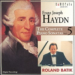 ローランド・バティック「ハイドン：ピアノ・ソナタ全集（Ⅴ）」