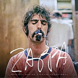 フランク・ザッパ「ＺＡＰＰＡ（オリジナル・サウンドトラック）【３ＣＤデラックス・エディション】」