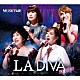 ＬＡ　ＤＩＶＡ「ＬＡ　ＤＩＶＡ　ＴＶ　ＬＩＶＥ」