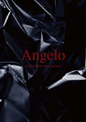 Ａｎｇｅｌｏ「ＣＯＮＮＥＣＴＥＤ　ＮＥＷ　ＣＩＲＣＬＥＳ」