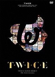 ＴＷＩＣＥ「ＴＷＩＣＥ　ＪＡＰＡＮ　ＤＥＢＵＴ　５ｔｈ　Ａｎｎｉｖｅｒｓａｒｙ　『Ｔ・Ｗ・Ｉ・Ｃ・Ｅ』」