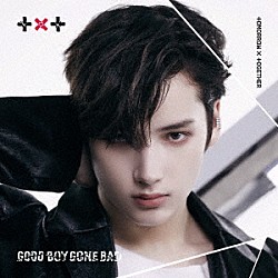 ＴＯＭＯＲＲＯＷ　Ｘ　ＴＯＧＥＴＨＥＲ「ＧＯＯＤ　ＢＯＹ　ＧＯＮＥ　ＢＡＤ」