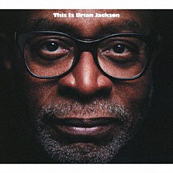 ブライアン・ジャクソン「Ｔｈｉｓ　Ｉｓ　Ｂｒｉａｎ　Ｊａｃｋｓｏｎ」