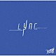 Ｒｏｙｚ「Ｌｙｎｃ」