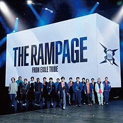 ＴＨＥ　ＲＡＭＰＡＧＥ　ｆｒｏｍ　ＥＸＩＬＥ　ＴＲＩＢＥ「ツナゲキズナ」