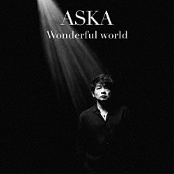 ＡＳＫＡ「Ｗｏｎｄｅｒｆｕｌ　ｗｏｒｌｄ」