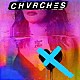 ＣＨＶＲＣＨＥＳ「Ｌｏｖｅ　Ｉｓ　Ｄｅａｄ」