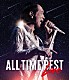 矢沢永吉「ＡＬＬ　ＴＩＭＥ　ＢＥＳＴ　ＬＩＶＥ」