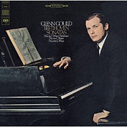 グレン・グールド「ベートーヴェン：ピアノ・ソナタ第８番「悲愴」・第９番・第１０番」