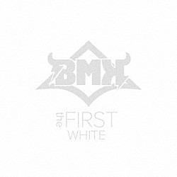 ＢＭＫ「ｔｈｅ　ＦＩＲＳＴ」