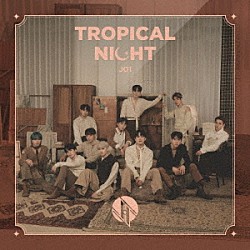 ＪＯ１「ＴＲＯＰＩＣＡＬ　ＮＩＧＨＴ」