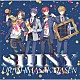 浦島坂田船「ＳＨＩＮＹ」