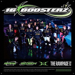 ＴＨＥ　ＲＡＭＰＡＧＥ　ｆｒｏｍ　ＥＸＩＬＥ　ＴＲＩＢＥ「１６ＢＯＯＳＴＥＲＺ」