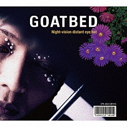 ＧＯＡＴＢＥＤ「夜目遠目」