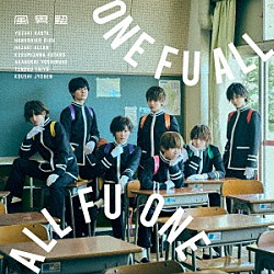 風男塾「ＯＮＥ　ＦＵ　ＡＬＬ，　ＡＬＬ　ＦＵ　ＯＮＥ」