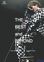 中山優馬「ＹＵＭＡ　ＮＡＫＡＹＡＭＡ　１０ｔｈ　ＡＮＮＩＶＥＲＳＡＲＹ　ＴＯＵＲ　～ＴＨＥ　ＢＥＳＴ　ａｎｄ　ＢＥＹＯＮＤ～」