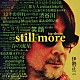 伊勢正三「伊勢正三　ＳＴＩＬＬ　ＭＯＲＥ」