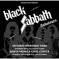ブラック・サバス「 サボターズ、オンタリオ、カリフォルニア　１９７４」