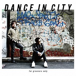 ＤＥＥＮ「ＤＡＮＣＥ　ＩＮ　ＣＩＴＹ　～ｆｏｒ　ｇｒｏｏｖｅｒｓ　ｏｎｌｙ～」